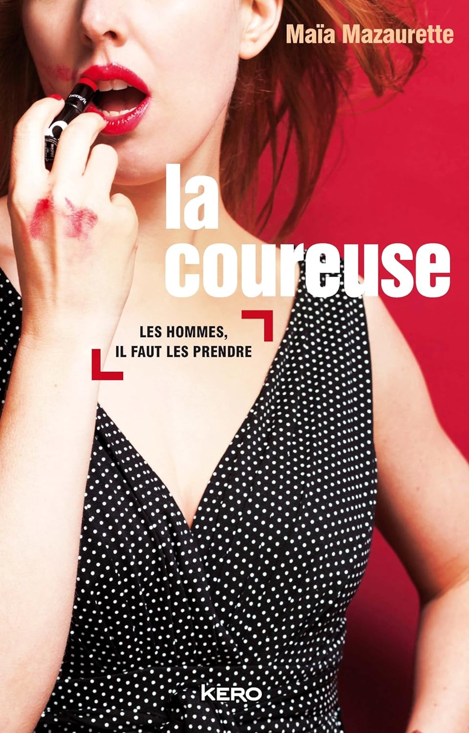 Livre La coureuse : Les hommes, il faut les prendre - MaÏa Mazaurette (Livre d'occasion) - ISBN 2...