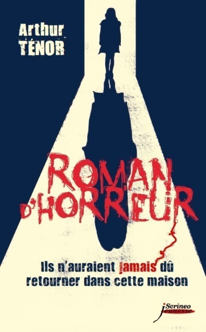 Livre Roman d'horreur : Ils n'auraient jamais dû retourner dans cette maison - Arthur Tenor (Livr...