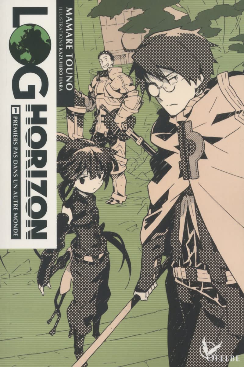 Livre ISBN 2373020084 Log Horizon # 1 : Premier pas dans un autre monde (Mamare Touno)