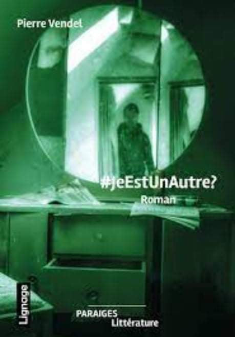 #JeEstUnAutre? - Pierre Vendel