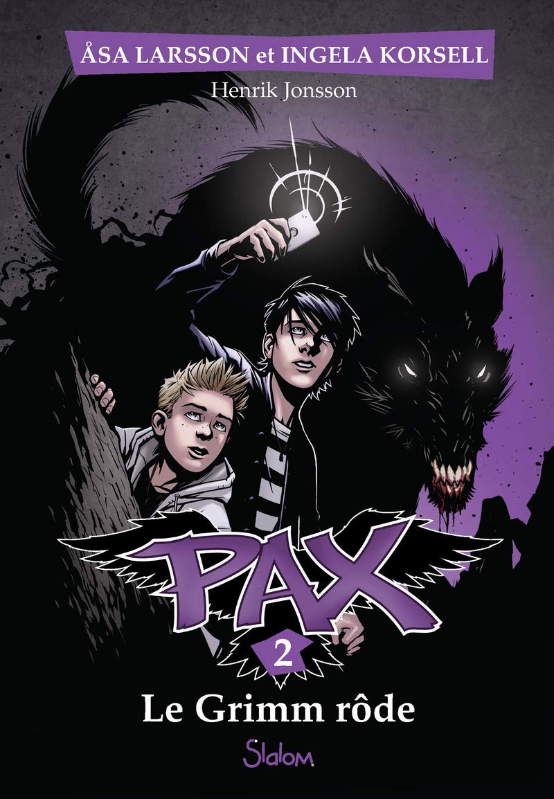 Pax # 2 : Le Grimm rôde - Asa Larsson