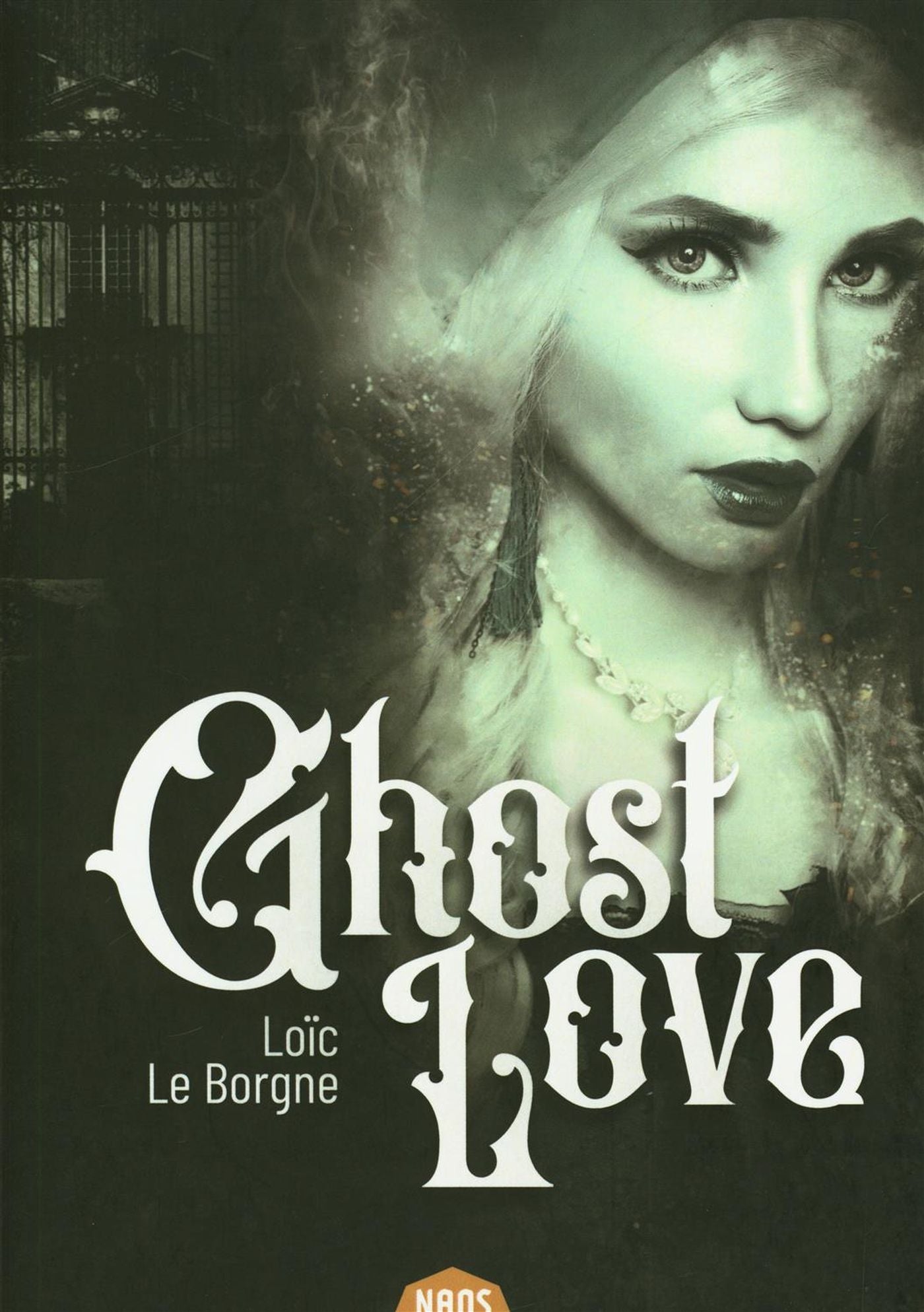 Livre Ghost Love (FR) - Loïc Le Borgne (Livre neuf)