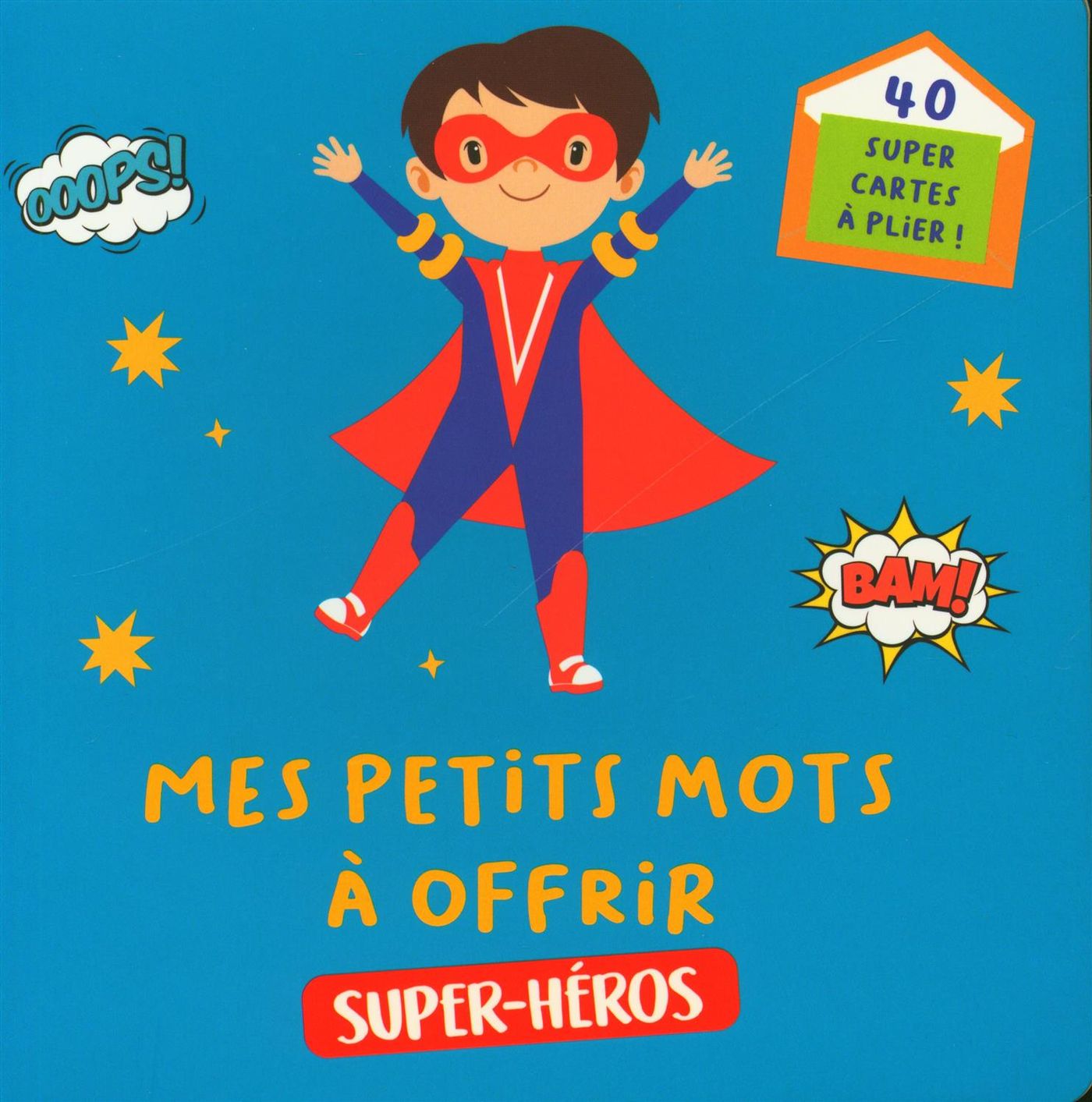 Livre Mes petits mots à offrir - Super-héros - Collectif (Livre neuf)