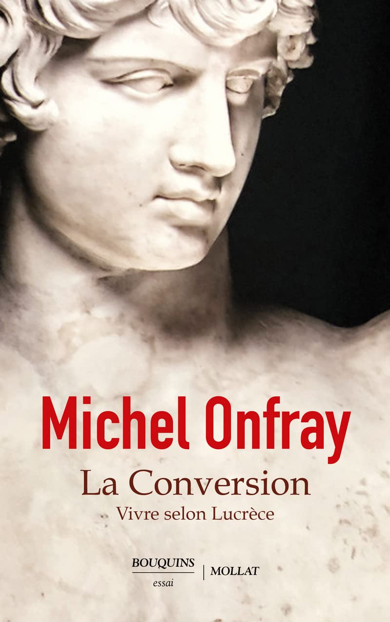 Livre La Conversion : Vivre selon Lucrèce - Michel Onfray (Livre d'occasion) - ISBN 2382921129