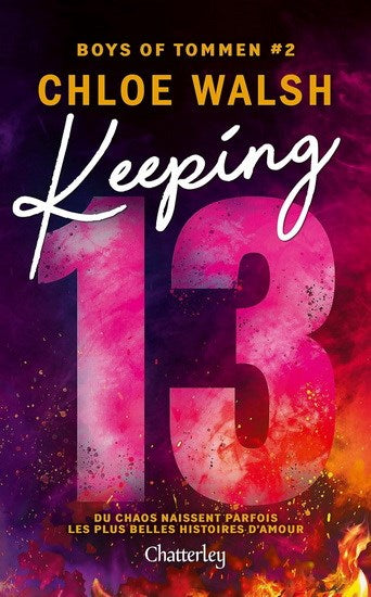 Livre Keeping 13 - Chloe Walsh (Livre d'occasion)