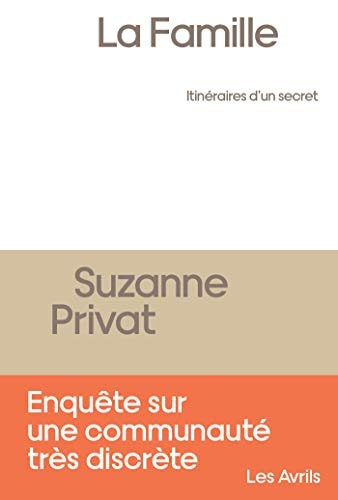 Livre La famille itinéraires d'un secret (Suzanne Privat) (Livre d'occasion) - ISBN 2491521741
