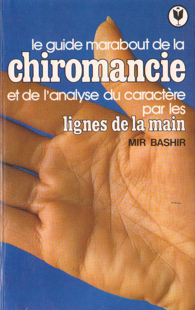 Livre Le guide marabout de la chiromancie et de l'analyse du caractère par les lignes de la main ...