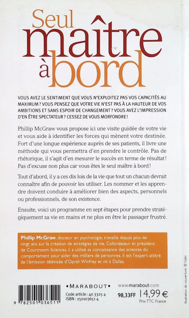 Livre Seul maître à bord: Prenez enfin le contrôle de votre vie - Philip McGraw (Livre d'occasion...