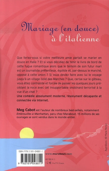 Mariage (en douce) à l'italienne (Meg Cabot)