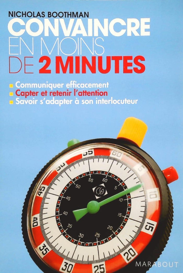Livre ISBN 2501049837 Convaincre en moins de 2 minutes (Nicholas Boothman)