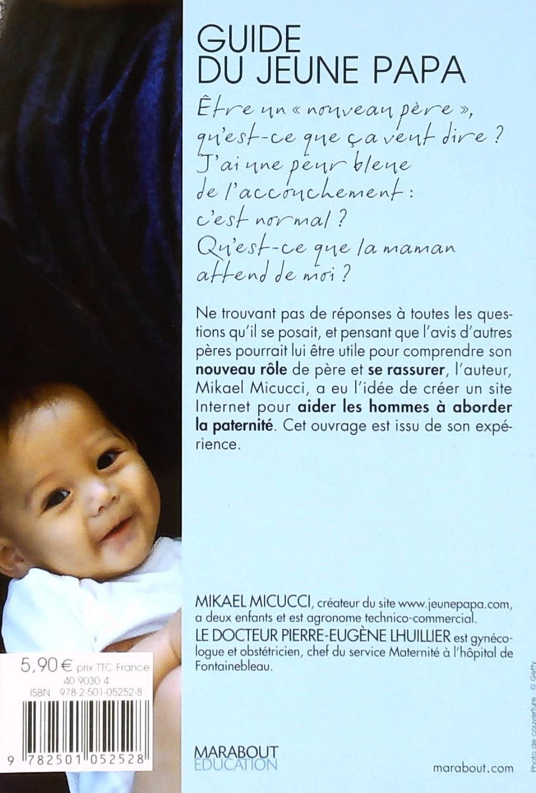 Livre Guide du jeune papa - Mikael Mucucci (Livre d'occasion) - ISBN 2501052528