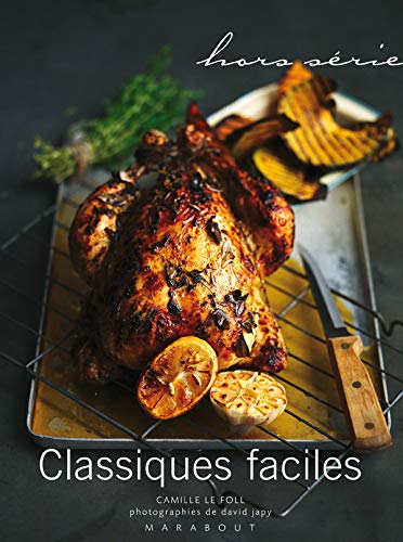 Marabout Chef : Les classiques faciles - Camille Le Foll