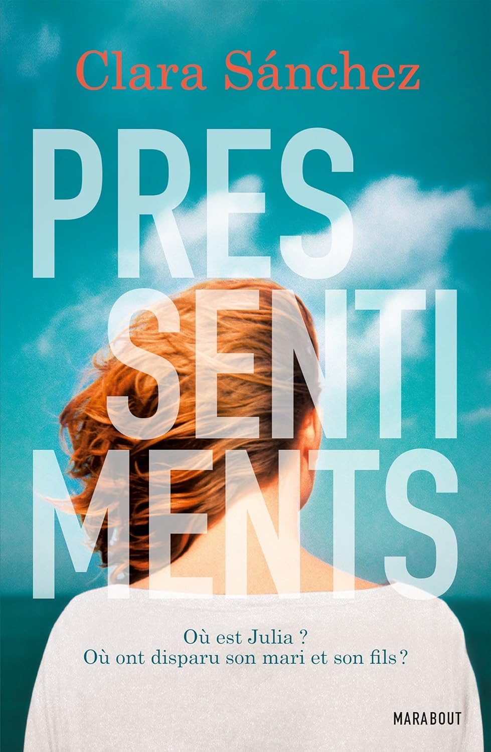 Pressentiments - Clara Sanchez