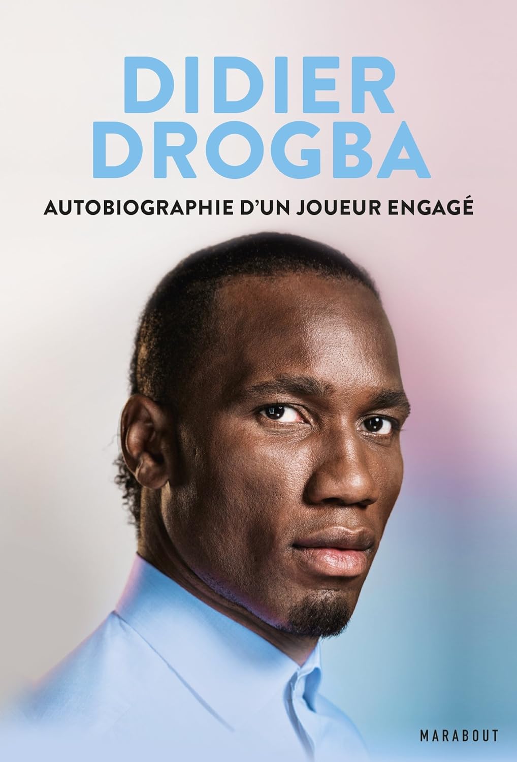 Livre Autobiographie d'un joueur engagé - Didier Drogba (Livre d'occasion) - ISBN 2501114728