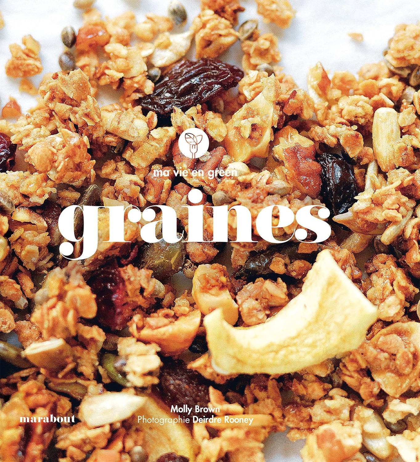 Livre Ma vie en green : Graines - Molly Brown (Livre d'occasion) - ISBN 2501120892