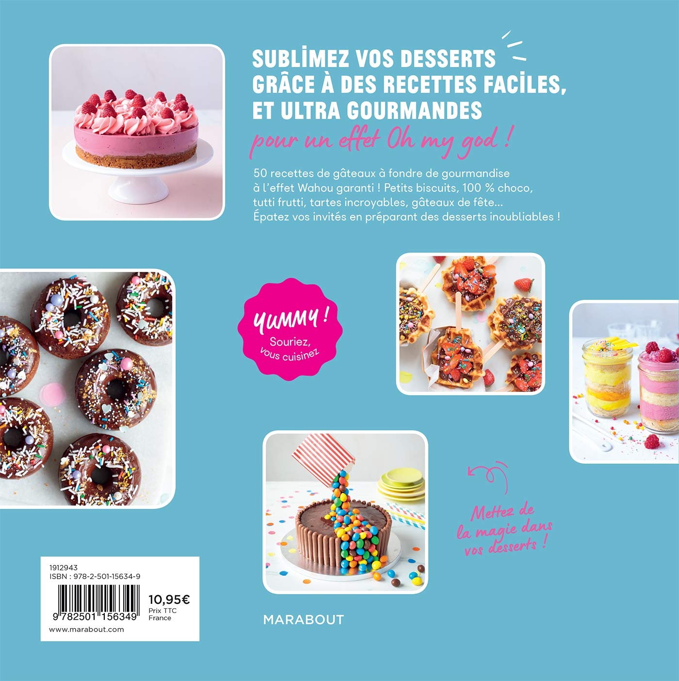 Livre Gâteau Oh my god ! : 50 Recettes à tomber pour impressionner vos amis - Guillaume Marinette...