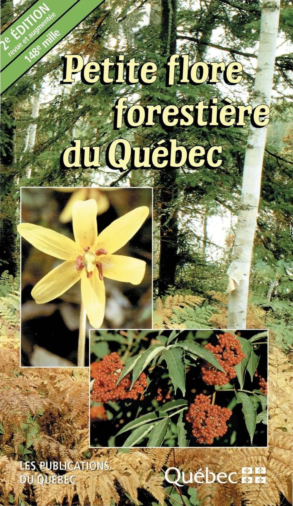 Livre Petite flore forestière du Québec (Collectif) (Livre d'occasion) - ISBN 2551122651