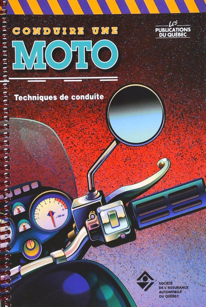Livre Conduire une moto : Techniques de conduite - Collectif (Livre d'occasion) - ISBN 2551154413