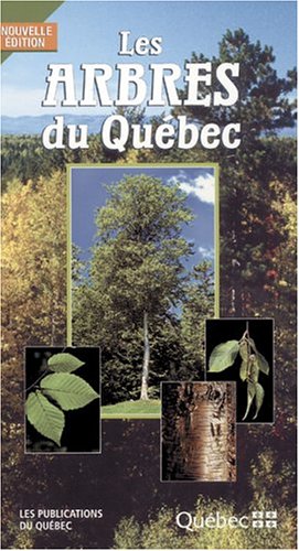 Livre Les arbres du Québec (Livre d'occasion) - ISBN 2551193478