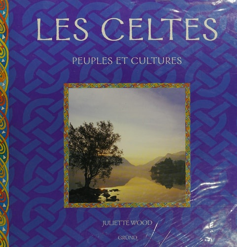 Livre Peuples et cultures : Les celtes (Juliette Wood) (Livre d'occasion) - ISBN 2700031067