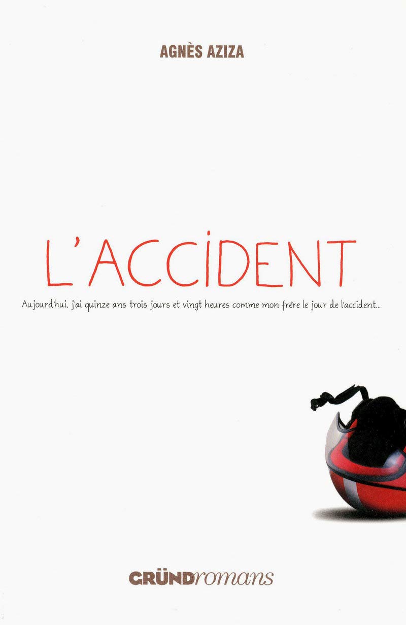 L'accident - Agnès Aziza