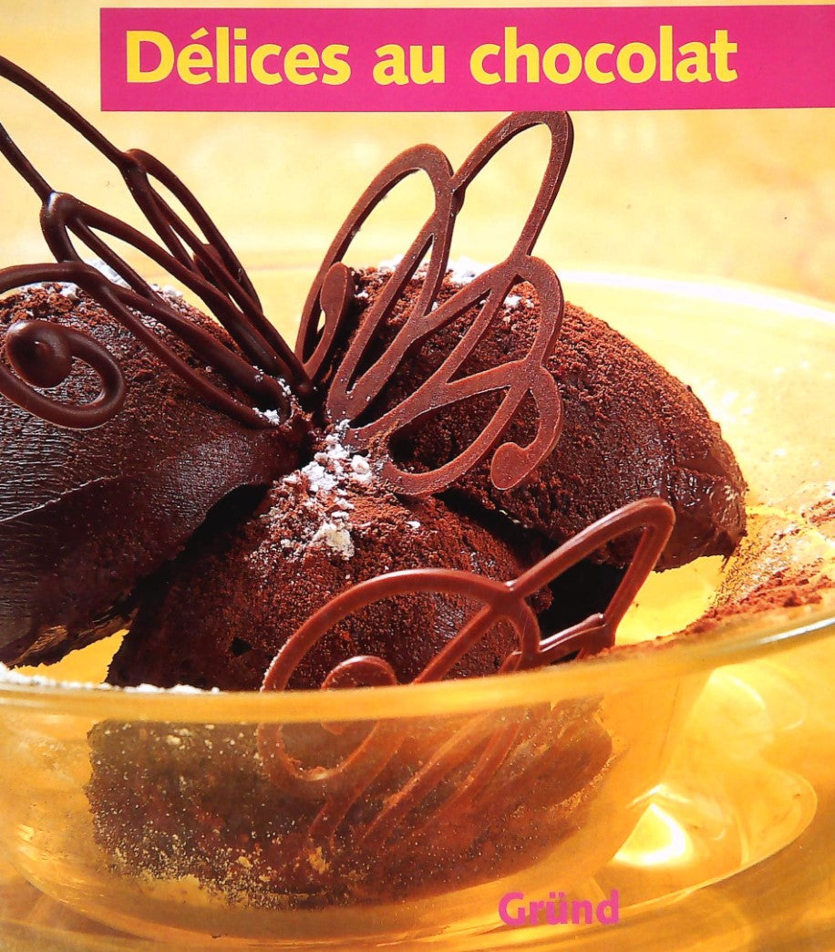 Livre Délices au chocolat - Joanna Farrow (Livre d'occasion) - ISBN 2700058054