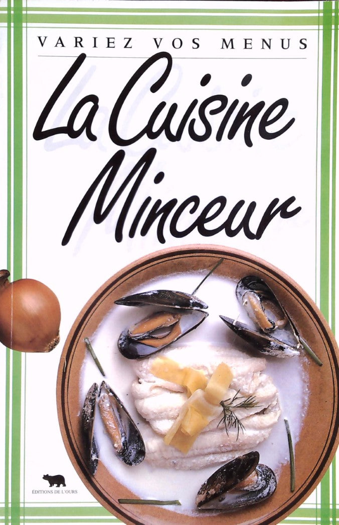 Livre La cuisine minceur (Livre d'occasion) - ISBN 2700070291