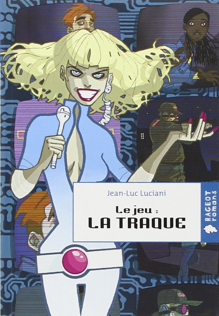 Livre La traque - Jean-Luc Luciani (Livre d'occasion) - ISBN 2700232186