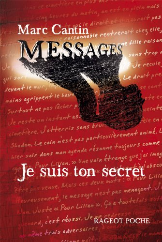 Livre Je suis ton secret - Marc Cantin (Livre d'occasion) - ISBN 2700238788