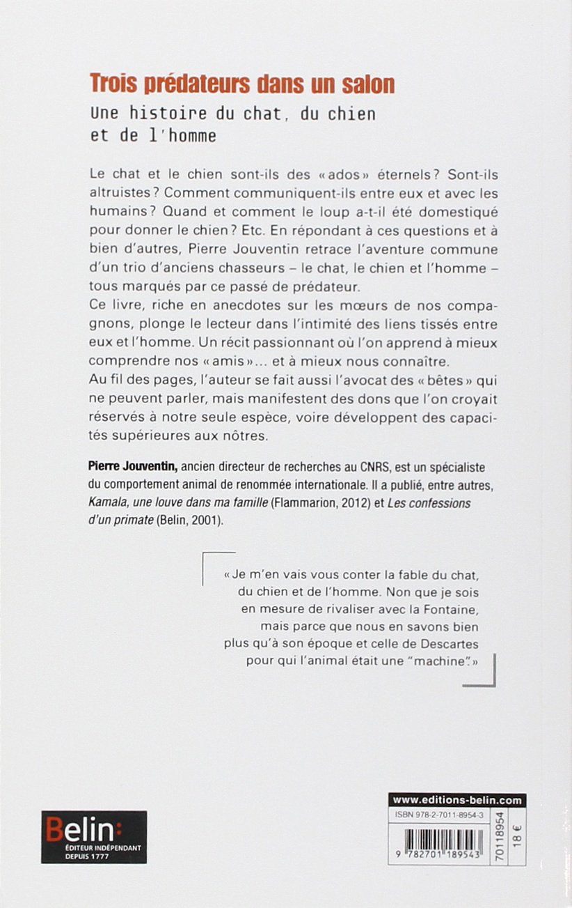Livre Trois prédateurs dans un salon : Une histoire du chat, du chien et de l'homme - Pierre Jouv...