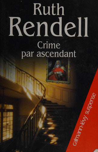 Livre Crime par ascendant (Ruth Rendell) (Livre d'occasion) - ISBN 2702134718