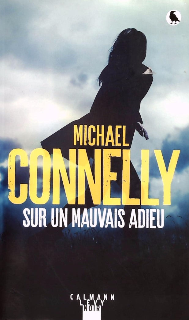Livre Sur un mauvais adieu (Michael Connelly) (Livre d'occasion) - ISBN 2702156525