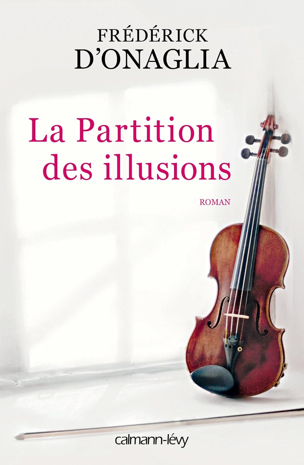 Livre La partition des illusions - Frédérick D'Onaglia (Livre d'occasion) - ISBN 2702156959