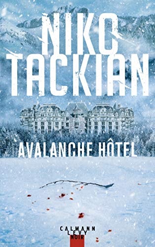 Livre Avalanche hôtel (Niko Tackian) (Livre d'occasion) - ISBN 2702163297