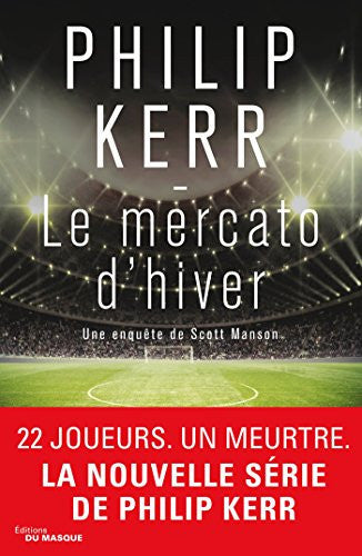 Livre Une enquête de Scott Manson : Le mercato d'hiver (Philip Kerr) (Livre d'occasion) - ISBN...
