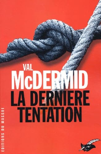 Livre La dernière tentation - Val McDermid (Livre d'occasion) - ISBN 2702481035