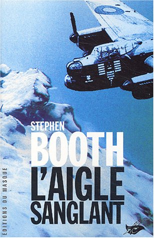Livre L'aigle sanglant - Stephen Booth (Livre d'occasion) - ISBN 2702481108
