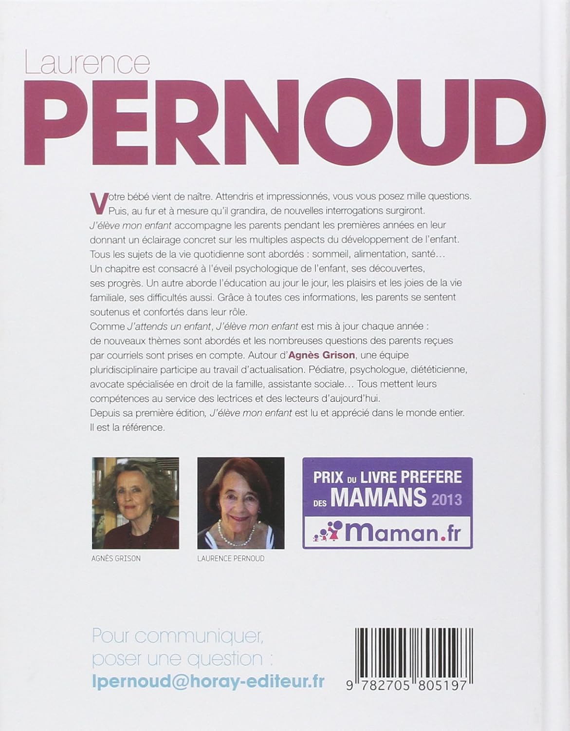 Livre J'élève mon enfant : Les réponses d'aujourd'hui aux questions de toujours - Regine Pernoud ...