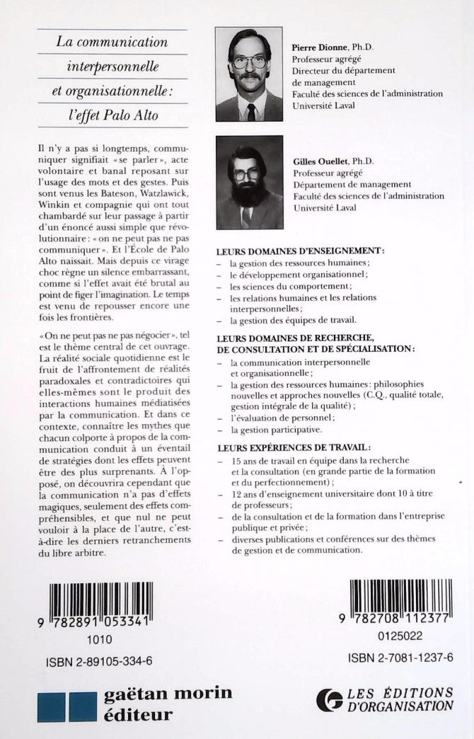 Livre La communication interpersonnelle et l'organisationnelle : L'effet Palo Alto - Pierre Dionn...