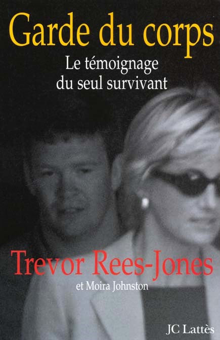 Livre Garde du corps : Le témoignage du seul survivant - Trevor Rees-Jones (Livre d'occasion) - I...