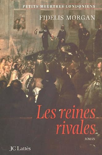 Livre Les reines rivales - Fidelis Morgan (Livre d'occasion) - ISBN 2709623641