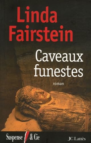 Livre Caveaux funestes (Linda A. Fairstein) (Livre d'occasion) - ISBN 2709624923