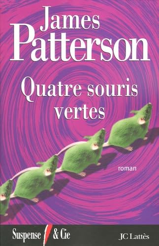 Livre Quatre souris vertes - James Patterson (Livre d'occasion) - ISBN 2709625210