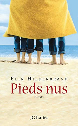Livre Pieds nus - Elin Hilderbrand (Livre d'occasion) - ISBN 2709629135