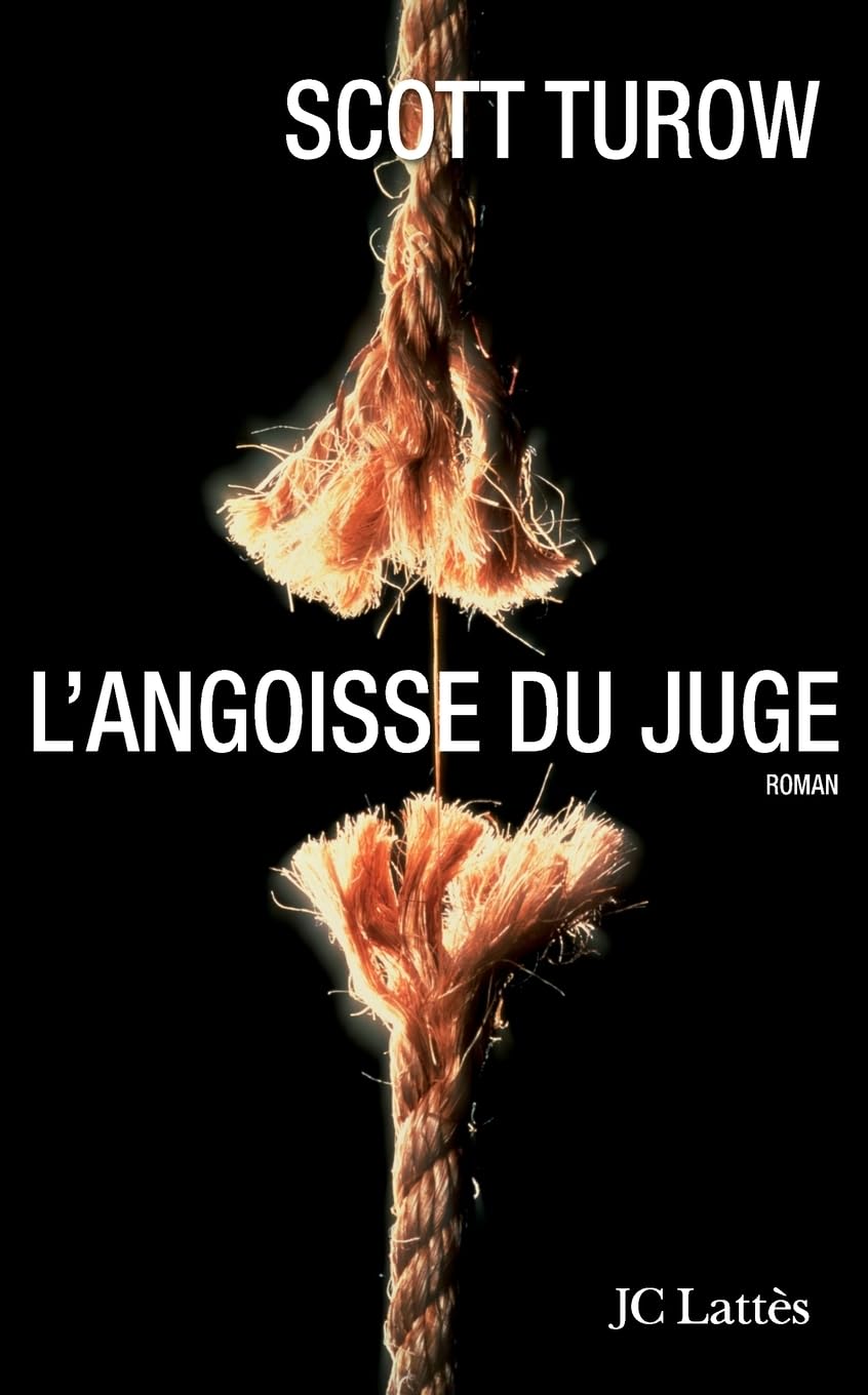 Livre L' angoisse du juge - Scott Turow (Livre d'occasion) - ISBN 2709629410