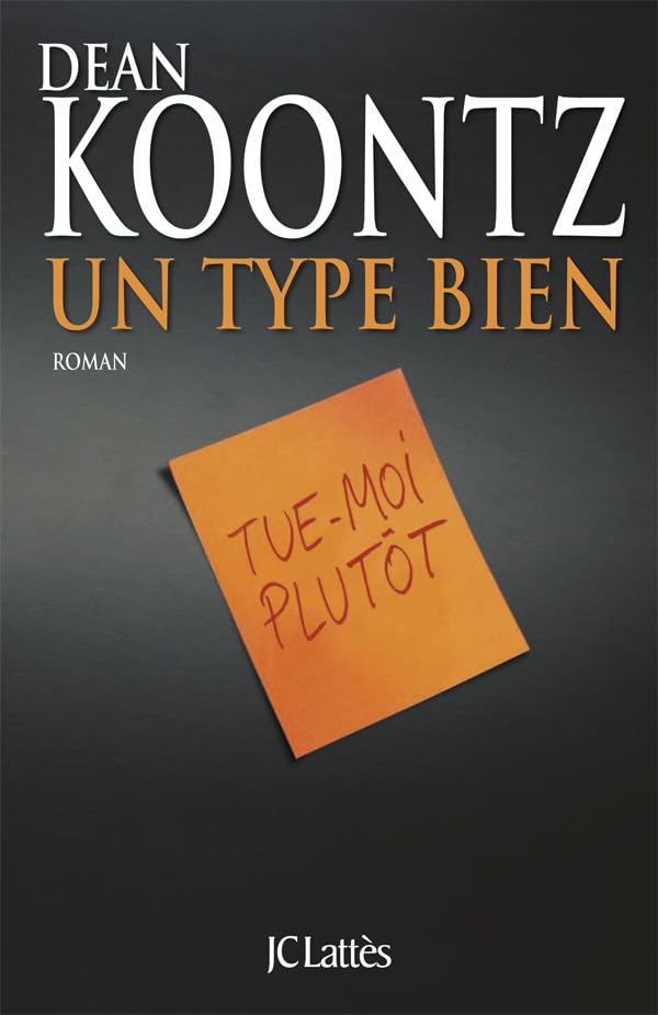 Un type bien - Dean Koontz