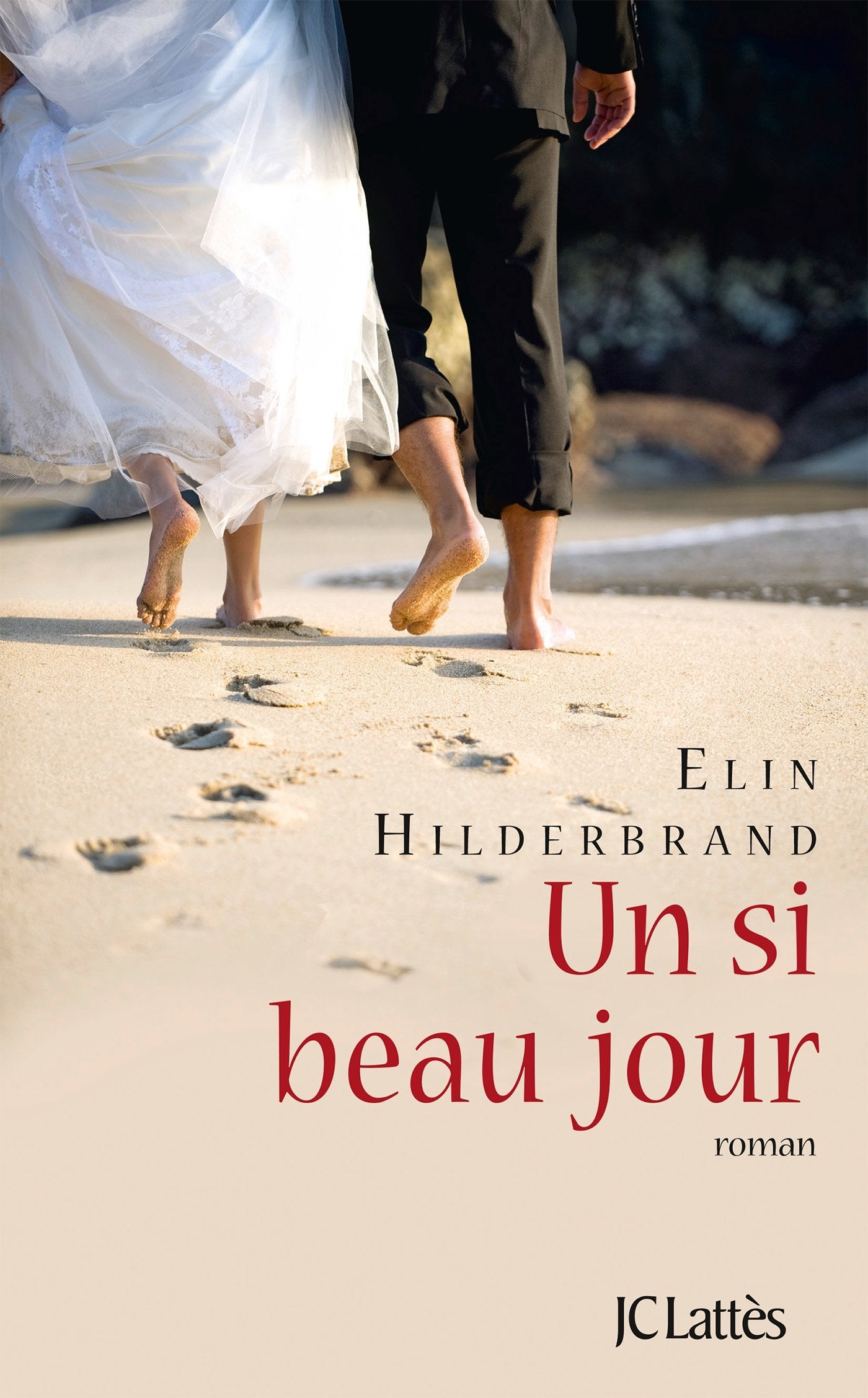 Livre Un si beau jour (Elin Hilderbrand) (Livre d'occasion) - ISBN 2709645912