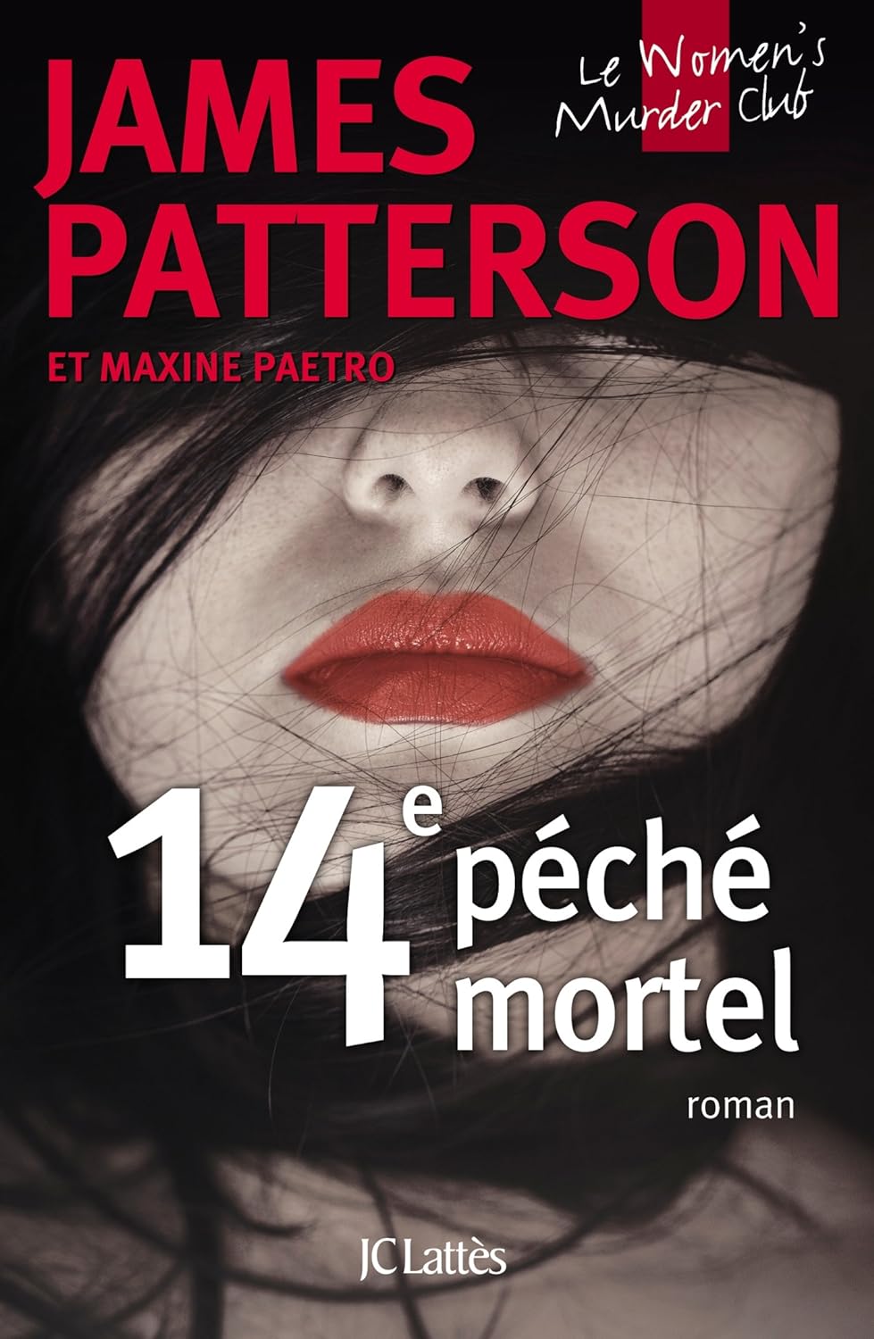 Le women's murder club : 14e Peche Mortel (French Edition) - James Patterson