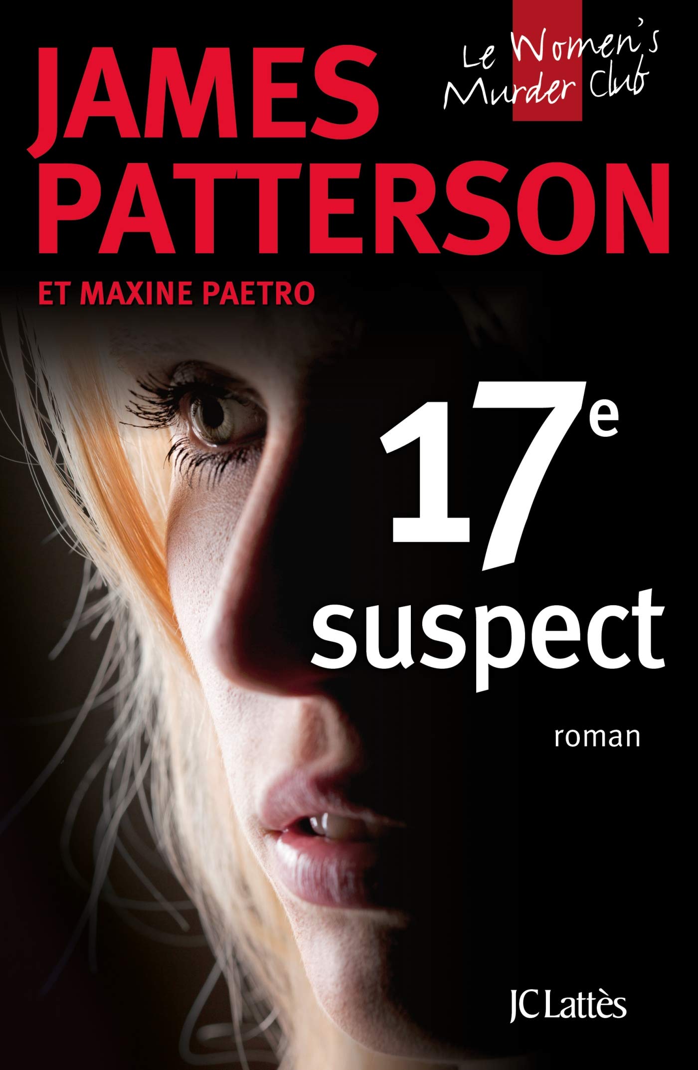 Livre 17e suspect - James Patterson (Livre d'occasion) - ISBN 2709665212