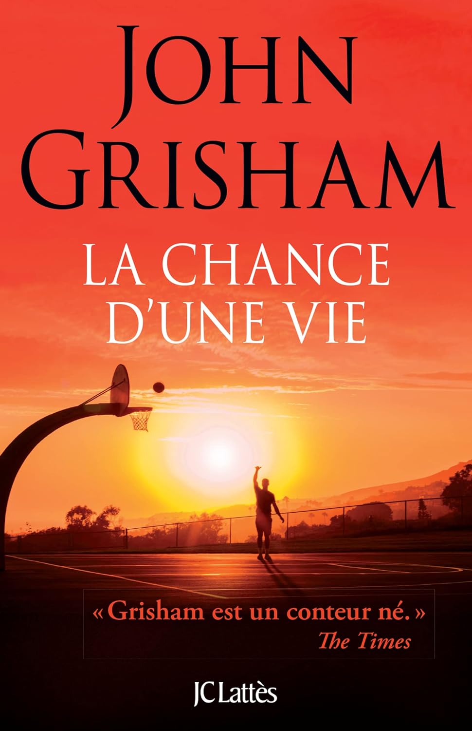 Livre ISBN 2709669498 La Chance d'une vie (John Grisham)